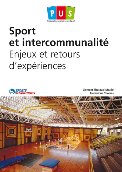 Sport et intercommunalité : enjeux et retours d'expériences