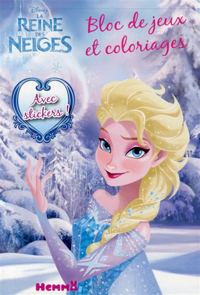 La reine des neiges : bloc de jeux et coloriages avec stickers !