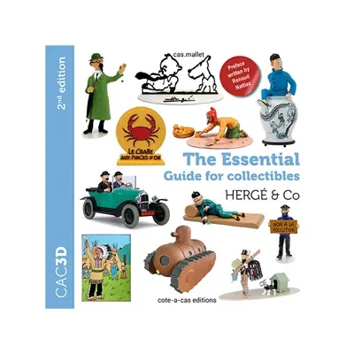 CAC3D : the essential guide for collectibles : Hergé & Co
