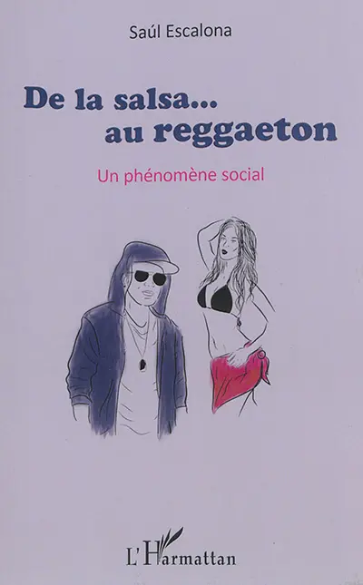 De la salsa... au reggaeton : un phénomène social