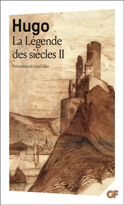La légende des siècles. Vol. 2