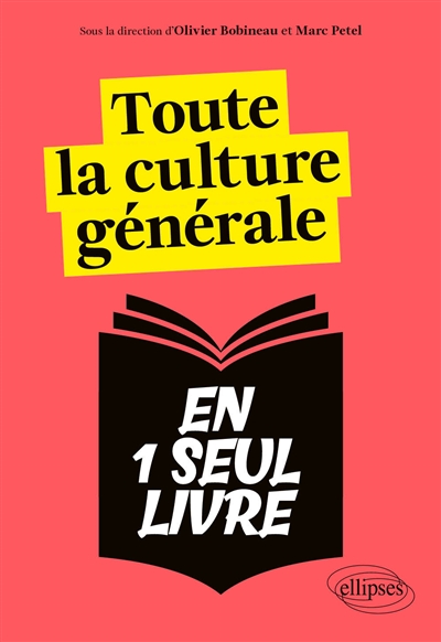 Toute la culture générale en 1 seul livre