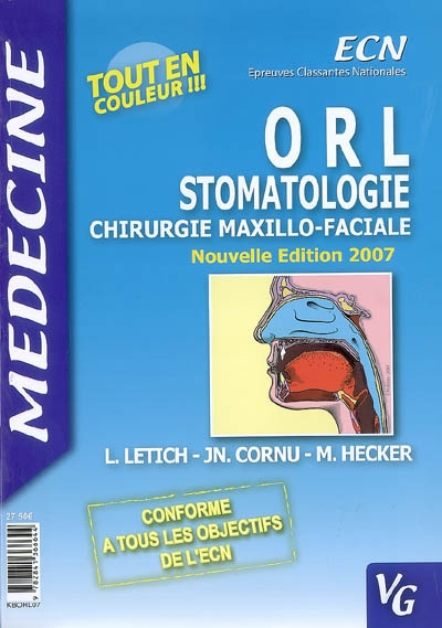ORL, stomatologie, chirurgie maxillo-faciale : ECN médecine