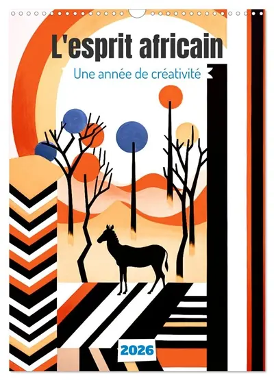 L'esprit africain (Calendrier mural 2026 DIN A3 horizontal), CALVENDO calendrier mensuel : Partez pour un voyage visuel captivant à travers les cultures et les couleurs de l'Afrique.