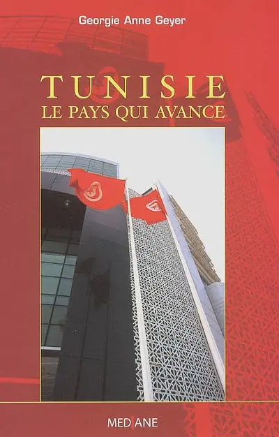 Tunisie, le pays qui avance