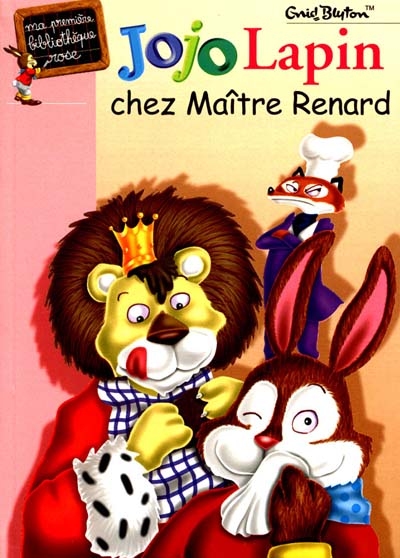 Jojo Le Lapin chez maître renard