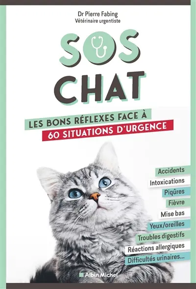 SOS chat : les bons réflexes face à 60 situations d'urgence