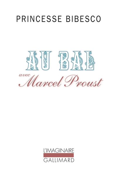 au bal avec marcel proust