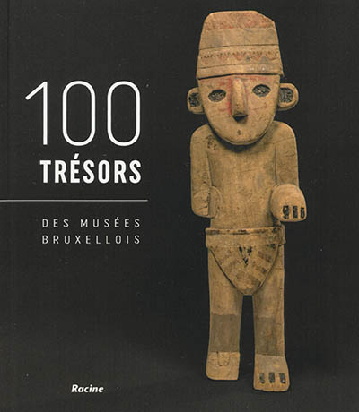 100 trésors des musées bruxellois