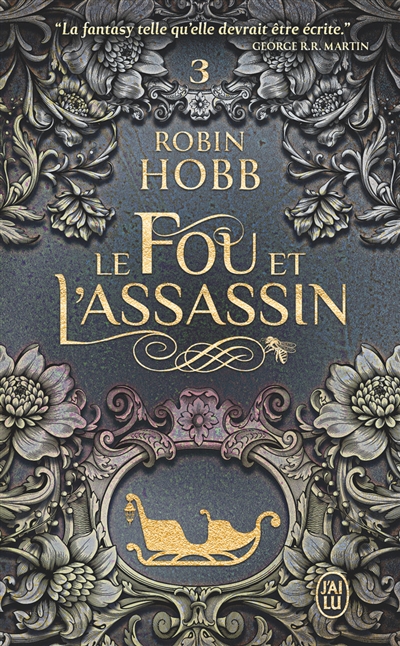 Le fou et l'assassin. Vol. 3. En quête de vengeance