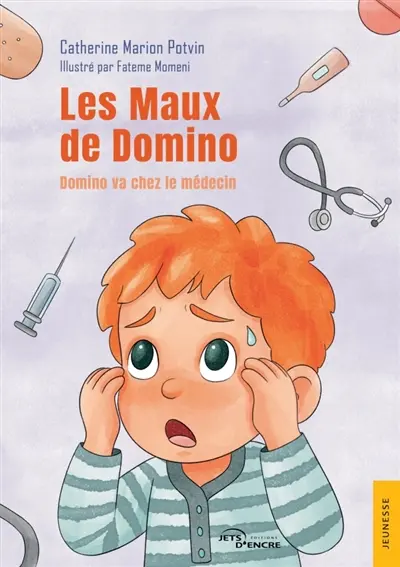 Les Maux de Domino : Domino va chez le médecin