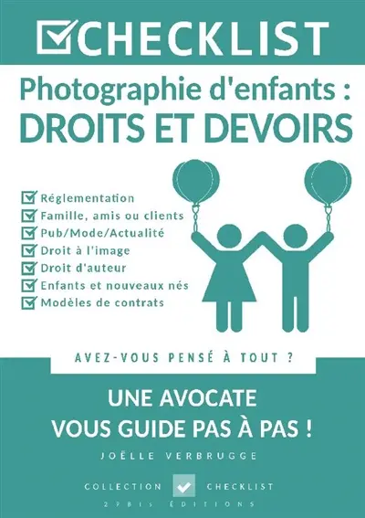 Photographie d'enfants : droits et devoirs