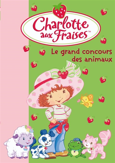 Charlotte aux Fraises, Le grand concours des animaux