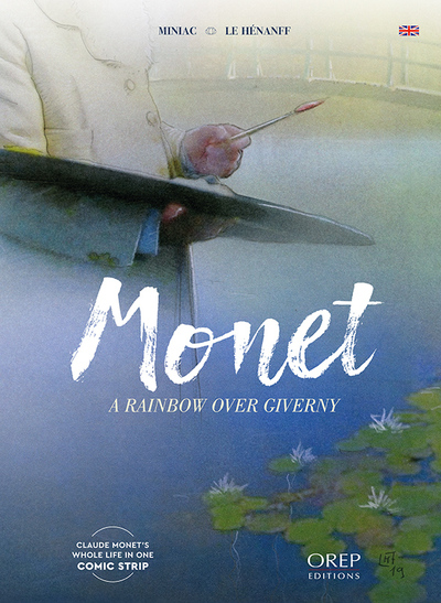 Monet : a rainbow over Giverny