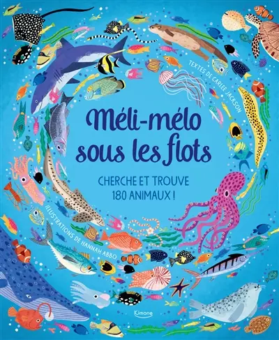Méli-mélo sous les flots : cherche et trouve 180 animaux !