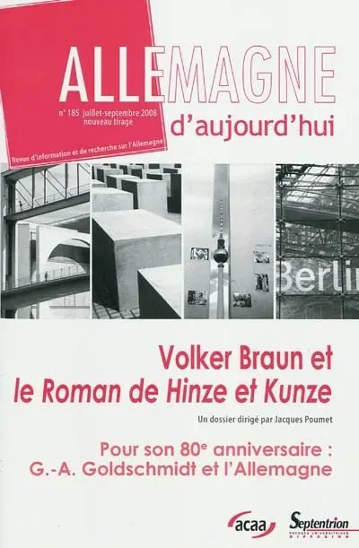 Allemagne d'aujourd'hui, n° 185. Volker Braun et le roman de Hinze et Kunze
