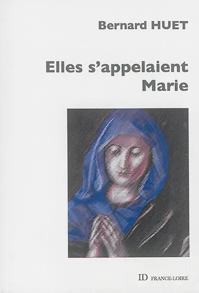 Elles s'appelaient Marie
