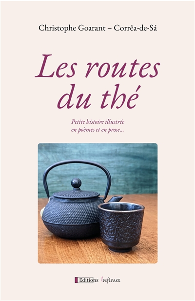 Les routes du thé : petite...