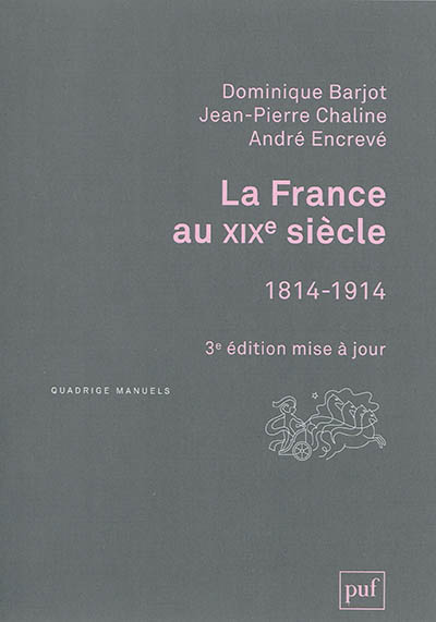 La France au XIXe siècle, 1814-1914