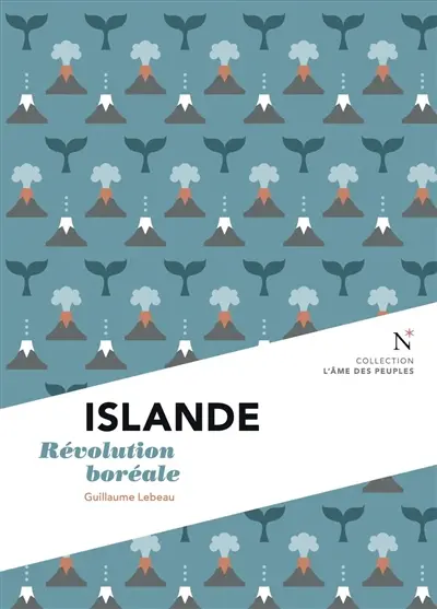 Islande : révolution boréale