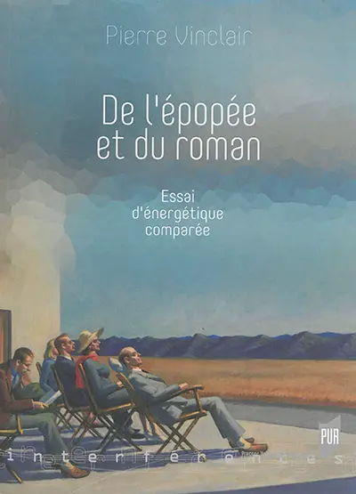 De l'épopée et du roman : essai d'énergétique comparée