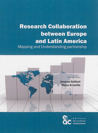 Research collaboration between Europe and Latin America : mapping and understanding partnership