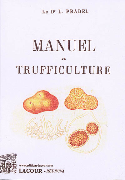 Manuel de trufficulture