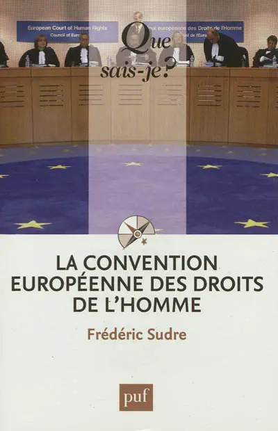 La Convention européenne des droits de l'homme