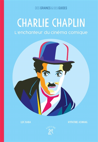 Charlie Chaplin : l'enchanteur du cinéma comique
