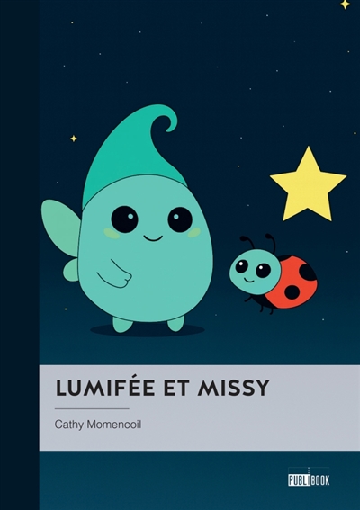 Lumifée et Missy : Une...