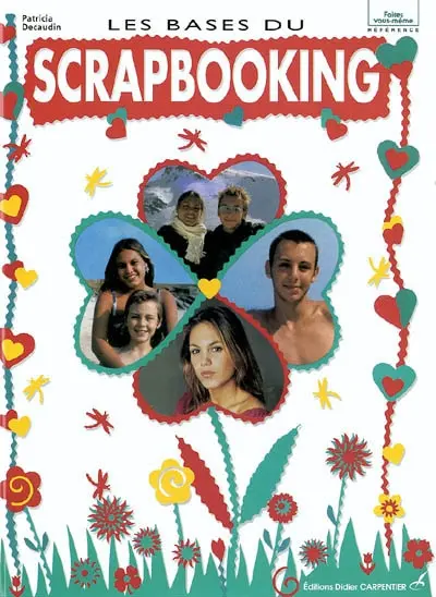 Les bases du scrapbooking