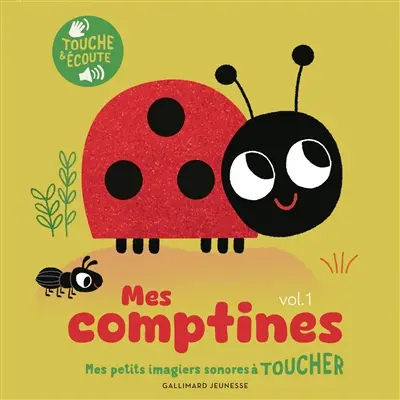 Mes comptines à toucher. Vol. 1