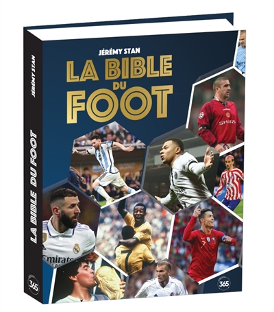 La bible du foot : tout savoir sur le sport préféré des Français !