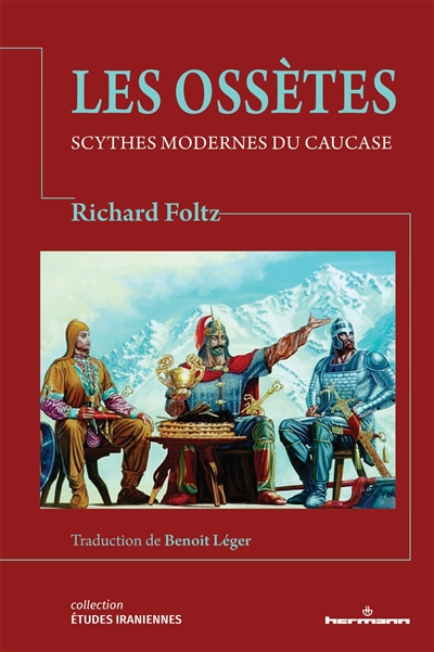 Les Ossètes : Scythes...