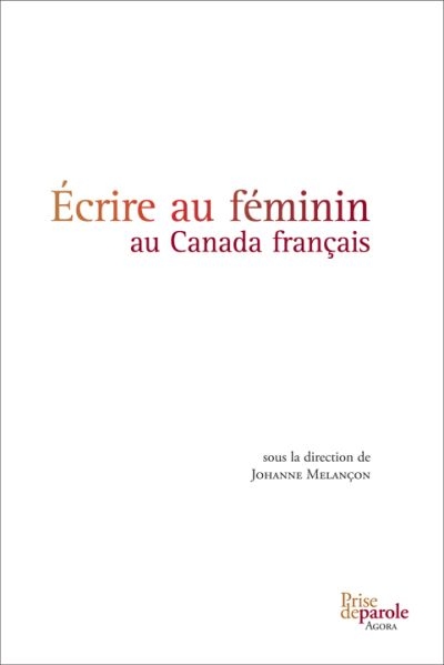 Écrire au féminin au Canada français