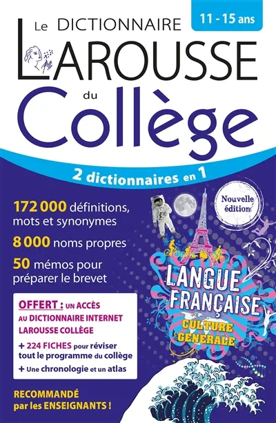 Le dictionnaire Larousse du collège, 11-15 ans