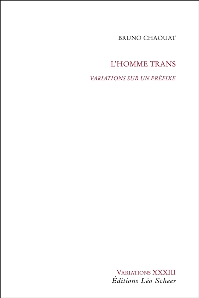 L'homme trans : variations sur un préfixe