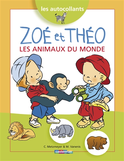 Zoé et Théo, les animaux du monde
