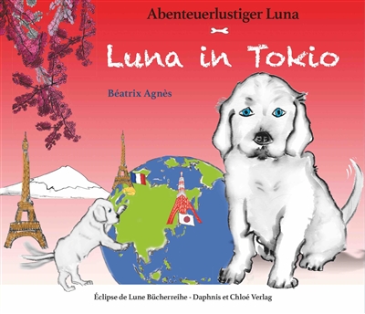 Abenteuerlustiger Luna. Vol. 3. Luna in Tokio