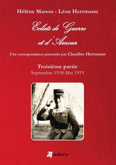 Eclats de Guerre et d'Amour...