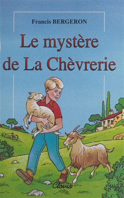 Le mystère de la chèvrerie