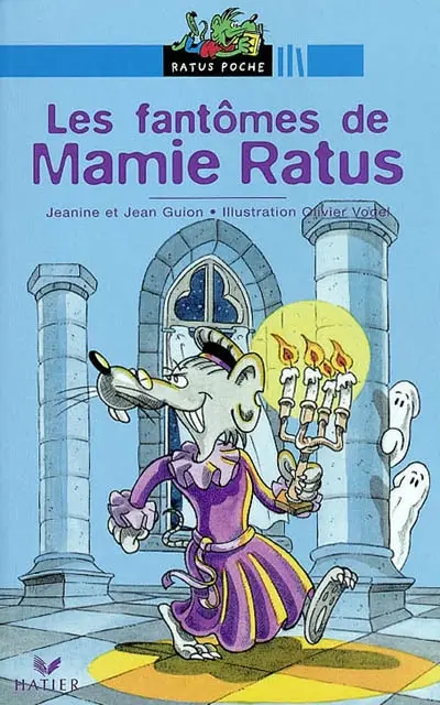 Les fantômes de mamie Ratus