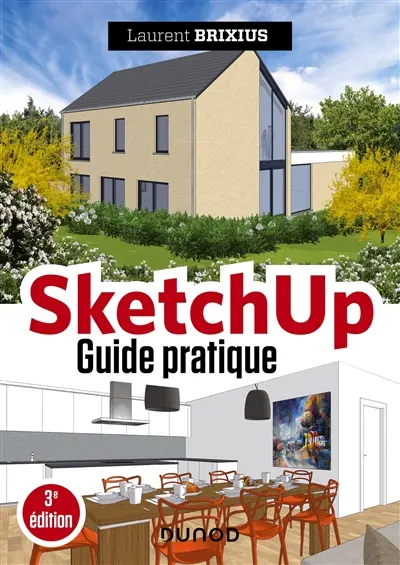 SketchUp : guide pratique