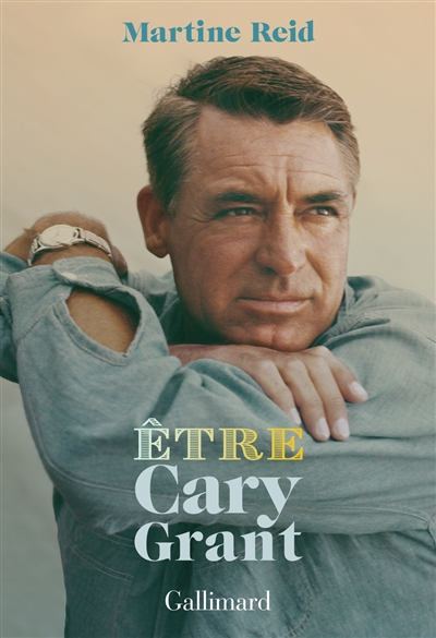 Etre Cary Grant