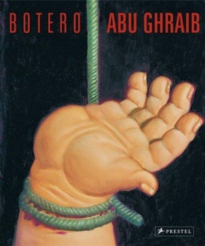 Botero : Abu Ghraib