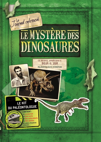 Le mystère des dinosaures : le journal retrouvé