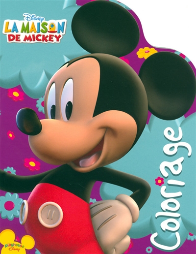 Mon album de coloriages : La Maison de Mickey