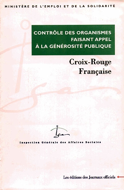 Contrôle des comptes d'emploi pour 1995 et 1996 des ressources collectées auprès du public par la Croix-Rouge française : juin 2000