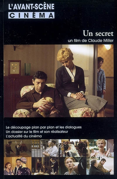 Avant-scène cinéma (L'), n° 565. Un secret : un film de Claude Miller