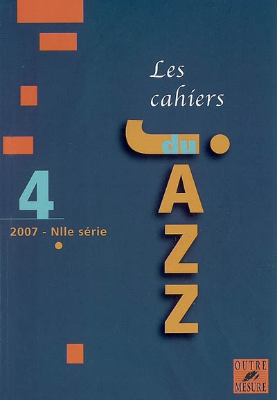 Cahiers du jazz (Les), nouvelle série, n° 4